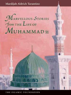 cover image of Marvelous Stories from the Life of Muhammad